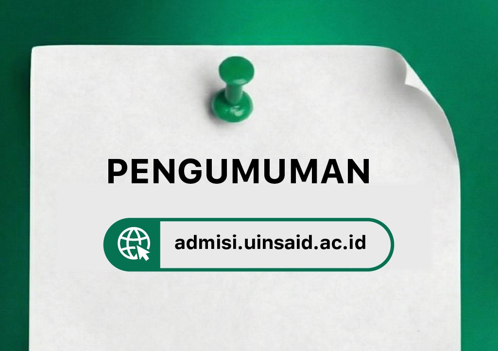 HASIL SELEKSI MAHASISWA BARU JALUR MANDIRI GELOMBANG II MELALUI SELEKSI TES CBT, UNDANGAN DAN REKOGNISI PEMBELAJARAN LAMPAU (RPL) UIN RADEN MAS SAID SURAKARTA TAHUN 2025